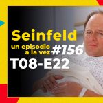 Podcast Seinfeld, Un episodio a la vez #156 T08E22 The Summer of George