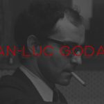Películas esenciales para entender el cine de Jean-Luc Godard 