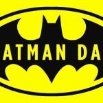 Día de Batman 2022: Fecha y todas las actividades