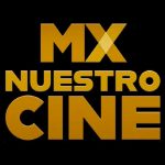 MX Nuestro Cine: Dónde ver y todo sobre el canal dedicado al cine mexicano