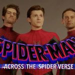 ¿Qué Spider-Man de las películas live-action aparecería en Across the Spider-Verse?