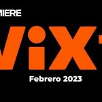 ViX Plus – Precio y catálogo de series y películas de estreno – Febrero 2023