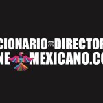 Conoce el sitio web del Diccionario de Directores del Cine Mexicano