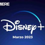 Disney Plus, series y películas de estreno – Marzo 2023
