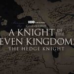 Un caballero de los Siete Reinos: Este será el nuevo spin-off de Game of Thrones
