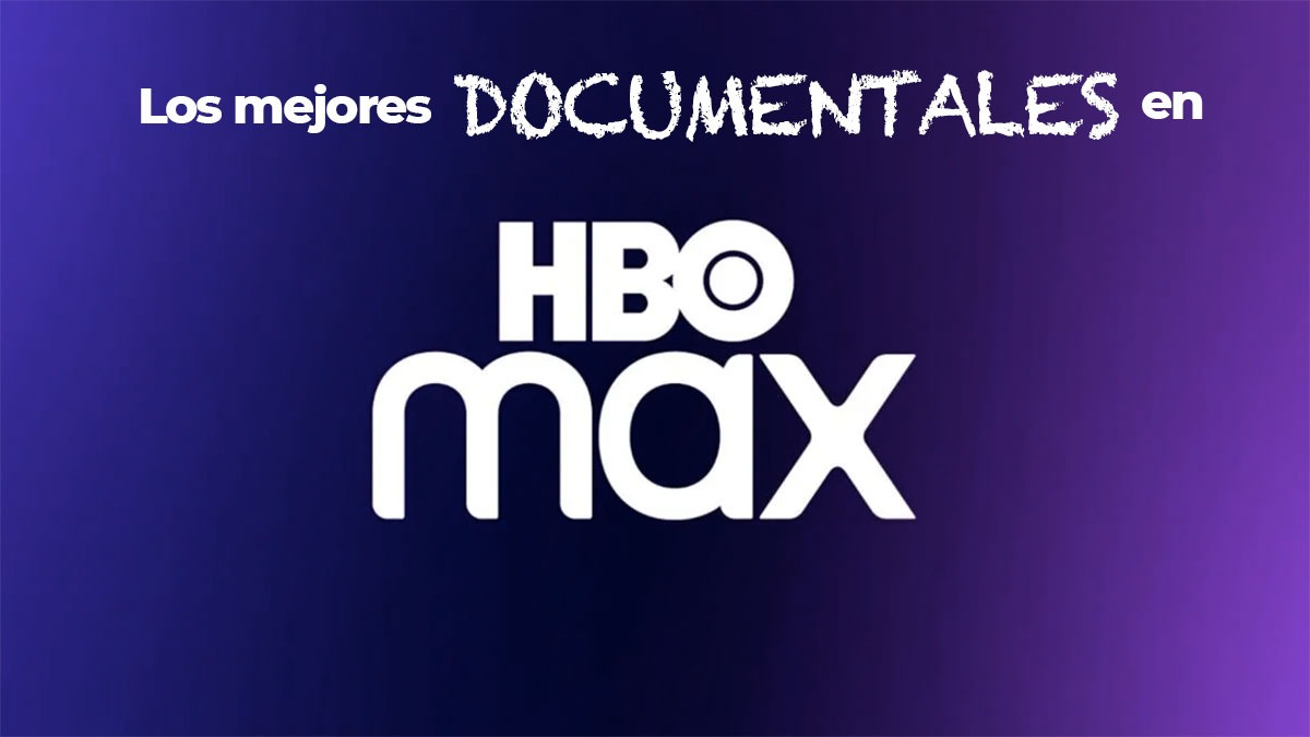 HBO Max documentales