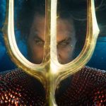 Aquaman 2: El reino perdido – Trailer, estreno y todo sobre la película con Jason Momoa