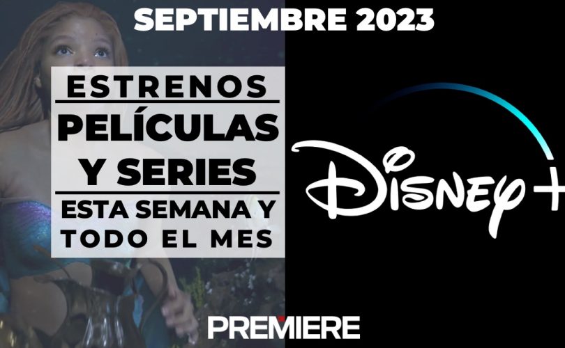 DISNEY-PLUS-ESTRENOS-CATALOGO-SERIES-PELICULAS