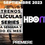 HBO Max (septiembre 2023) – Estrenos de esta semana y todo el mes