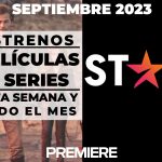 Star Plus (septiembre 2023) – Estrenos de esta semana y todo el mes