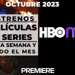 HBO Max (octubre 2023) – Estrenos de esta semana y todo el mes