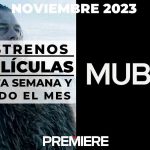 MUBI (Noviembre 2023) – Estrenos de esta semana y todo el mes