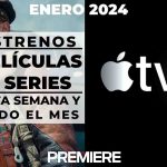 Apple TV Plus (Enero 2024) – Estrenos de esta semana y todo el mes