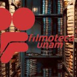 Cine en línea: Conoce la plataforma gratuita de Filmoteca UNAM