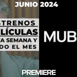 MUBI (Junio 2024) – Estrenos de esta semana y todo el mes