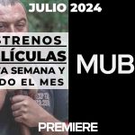 MUBI (Julio 2024) – Estrenos de esta semana y todo el mes